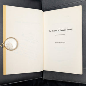 The Grants of Sequim Prairie by Edgar B. Wicklander (Signed, First Printing), 1982 📜✍️🌲