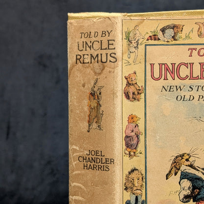 Told By Uncle Remus, by Joel Chandler Harris, 1905