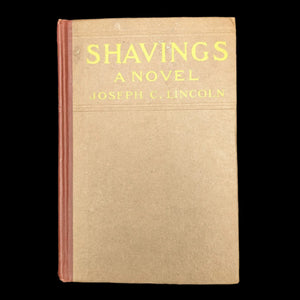 Shavings, by Joseph C. Lincoln, (RARE, First Edition, Illustrated), 1919 🌊⛵️📖