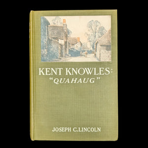 Kent Knowles: Quahaug, by Joseph C. Lincoln, (Illustrated, A. L. Burt Edition), 1914 ⛵️🌊🦀
