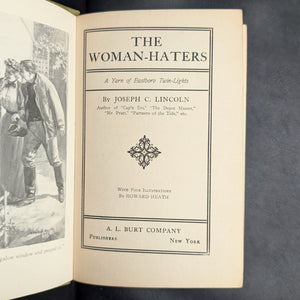 The Woman-Haters by Joseph C. Lincoln (Illustrated A. L. Burt Edition), 1911 📜🎭🇺🇸