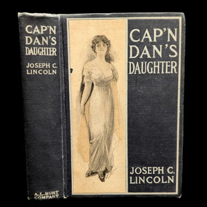 Cover of the book 'Cap'n Dan's Daughter' by Joseph C. Lincoln featuring an illustration of a woman in a dress.