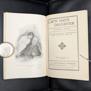 Cap'n Dan's Daughter, by Joseph C. Lincoln, (RARE, Illustrated, A. L. Burt Edition), 1914