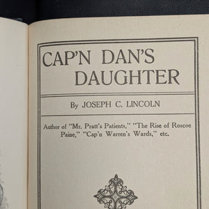 Cap'n Dan's Daughter, by Joseph C. Lincoln, (RARE, Illustrated, A. L. Burt Edition), 1914