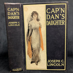 Cap'n Dan's Daughter, by Joseph C. Lincoln, (RARE, Illustrated, A. L. Burt Edition), 1914 📜✍️🏛️