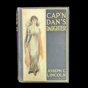 Cap'n Dan's Daughter, by Joseph C. Lincoln, (RARE, Illustrated, A. L. Burt Edition), 1914 📜✍️🏛️