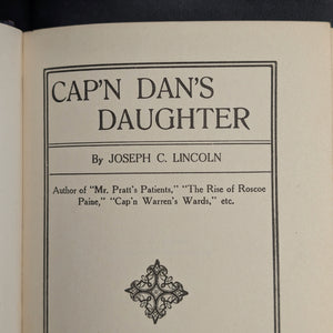 Cap'n Dan's Daughter, by Joseph C. Lincoln, (RARE, Illustrated, A. L. Burt Edition), 1914 📜✍️🏛️