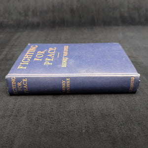 Fighting for Peace by Henry Van Dyke (First Edition, Rare), 1917 🇺🇸🕊️📜