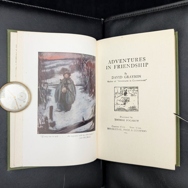 Adventures In Friendship, by David Grayson, (RARE, First Edition, Illustrated), 1910 📜✍️🏛️