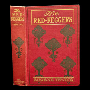 Cover of the book 'The Red-Keggers' by Eugene Thwing, featuring a red background with decorative leaf patterns and the author's name in gold lettering.