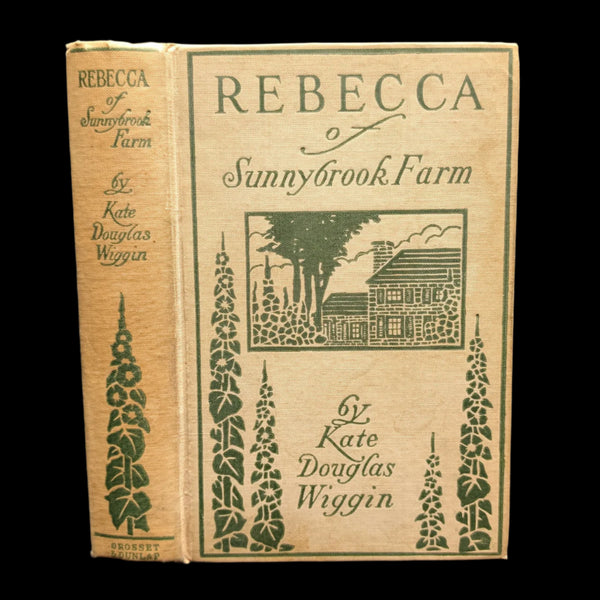 Cover of the book 'Rebecca Of Sunnybrook Farm' by Kate Douglas Wiggin, featuring an illustration of the farm and surrounding trees.