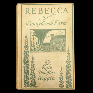 Rebecca Of Sunnybrook Farm, by Kate Douglas Wiggin, (Illustrated), 1910 👧🏡☀️