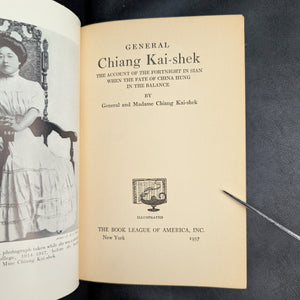 General Chiang Kai-shek by General and Madame Chiang Kai-shek (Book League of America Edition), 1937 🇨🇳⚔️🤝