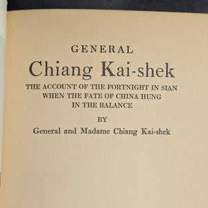 General Chiang Kai-shek by General and Madame Chiang Kai-shek (Book League of America Edition), 1937 🇨🇳⚔️🤝