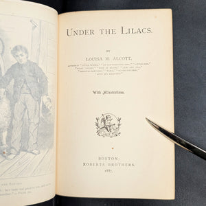 Under the Lilacs by Louisa M. Alcott (First Illustrated Edition, RARE), 1887 📚✨🇺🇸