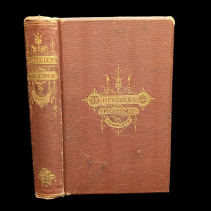 Cover of the book 'The Complete Poetical Works of John Greenleaf Whittier' from 1876, featuring gold text on a brown background.