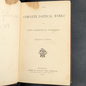 The Complete Poetical Works, by John Greenleaf Whittier, (Household Edition), 1876 🇺🇸📜✒️