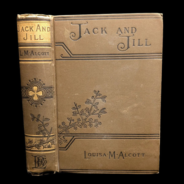Cover of the book 'Jack And Jill, A Village Story' by Louisa M. Alcott, featuring decorative floral patterns and the title and author's name.