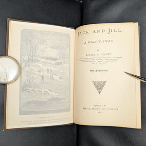 Jack and Jill: A Village Story by Louisa M. Alcott (Illustrated, Inscribed), 1910 📜🏡✨