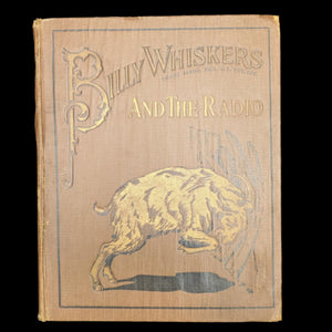 Billy Whiskers and the Radio by Uncredited (First Edition, Illustrated, Rare), 1927 🐐📻📚