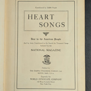 Heart Songs, Dear To The American People by Joe Mitchell Chapple (First Edition, Musical Notation), 1909 🎶🇺🇸📜