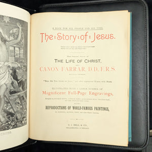 The Story of Jesus, by Canon Farrar, D.D., F.R.S., (RARE, Illustrated Edition with Full-Page Engravings), 1890 🙏📜🎨