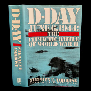 A hardcover book titled 'D-Day June 6, 1944: The Climatic Battle of World War II' by Stephen E. Ambrose, featuring a photograph of a soldier on the cover.
