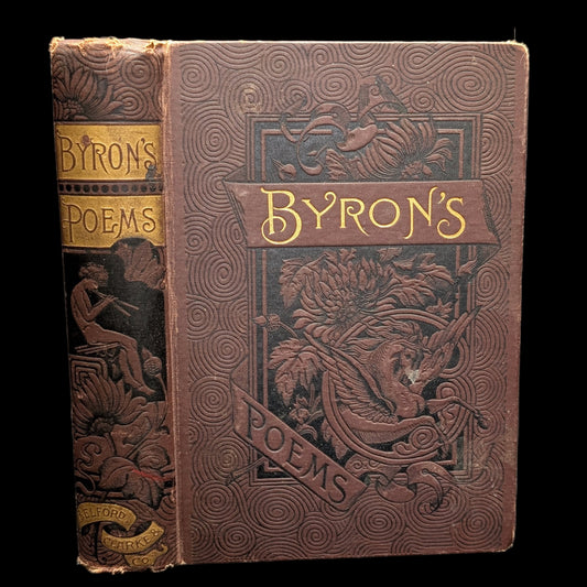 Lord Byron’s Poems and Dramas (Victorian Decorative Binding), Belford, Clarke & Co. 1887 📖⚜️🥀
