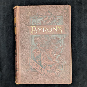 Lord Byron’s Poems and Dramas (Victorian Decorative Binding), Belford, Clarke & Co. 1887 📖⚜️🥀