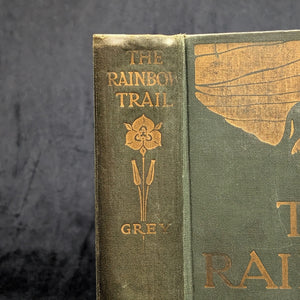 The Rainbow Trail, A Romance by Zane Grey (1915 Harper & Brothers Printing) - Sequestered Western Classic 🌈🐎🇺🇸