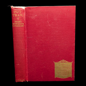 The Out Trail by Mary Roberts Rinehart (1923 First Edition) - Americana Travel Memoir 🏕️🏔️✍️