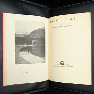 The Out Trail by Mary Roberts Rinehart (1923 First Edition) - Americana Travel Memoir 🏕️🏔️✍️