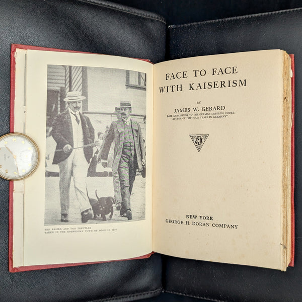 Face To Face With Kaiserism by James W. Gerard (1918 First Edition) - World War I Propaganda 🚨🇩🇪⚔️