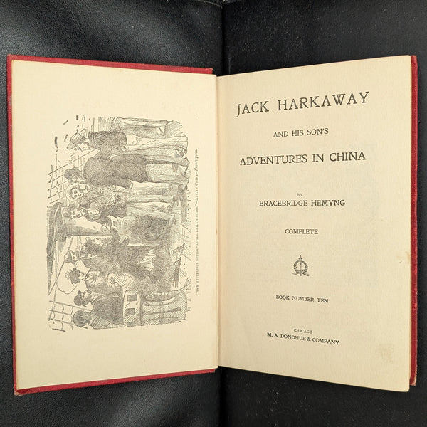 Jack Harkaway And His Son’s Adventures In China by Bracebridge Hemyng (M. A. Donohue Series Reprint) 🇨🇳🚢💰