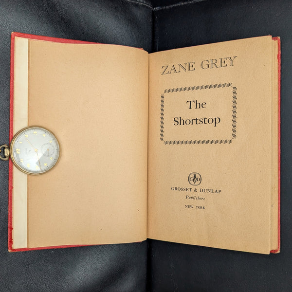 The Shortstop by Zane Grey (1937 Vintage Edition) - Baseball and Americana Novel ⚾️🇺🇸✍️