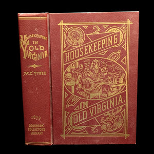 Housekeeping In Old Virginia (1965 Reprint of 1879 Classic) - Post-Civil War Southern Cookbook 📜🍽️🇺🇸