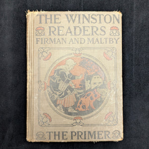 The Winston Readers Primer by Firman & Maltby (1922 Printing) - Golden Age Illustrated School Book 🦉🍎📜