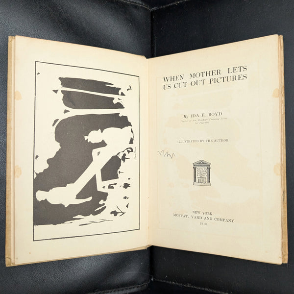 When Mother Lets Us Cut Out Pictures by Ida E. Boyd (1912 First Edition) - Paul Elder & Co. Stamp ✂️📜🏡