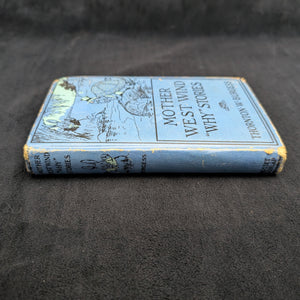 Mother West Wind “Why” Stories by Thornton W. Burgess (1915 Grosset & Dunlap Reprint) - Harrison Cady Illustrated 🦉🐇📜