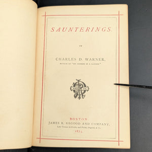 Saunterings by Charles Dudley Warner (1875 James R. Osgood Printing) - Victorian Green Decorative Binding 🌿📜🏛️