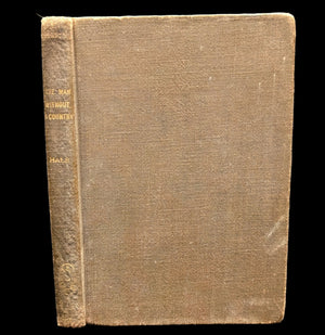 The Man Without A Country by Edward E. Hale (S.F. Public Library Copy), 1915 🇺🇸📜⚓️