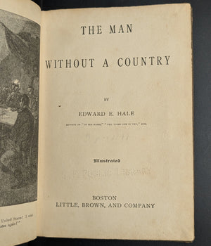 The Man Without A Country by Edward E. Hale (S.F. Public Library Copy), 1915 🇺🇸📜⚓️
