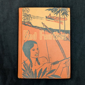 Red Feather: A Book of Indian Life and Tales by Margaret E. Morcomb (Art Deco School Primer), Circa 1930s 📚🧡🏹