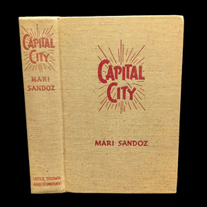 Capital City by Mari Sandoz (FIRST EDITION), 1939 🇺🇸📜📰