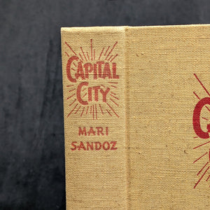 Capital City by Mari Sandoz (FIRST EDITION), 1939 🇺🇸📜📰