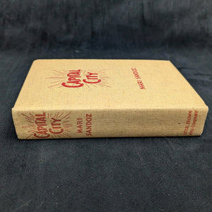 Capital City by Mari Sandoz (FIRST EDITION), 1939 🇺🇸📜📰