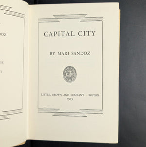 Capital City by Mari Sandoz (FIRST EDITION), 1939 🇺🇸📜📰