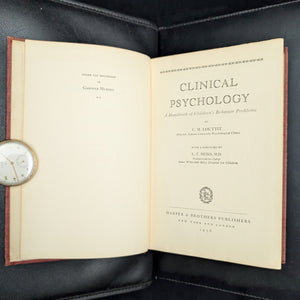 Clinical Psychology by C. M. Louttit (FIRST EDITION, Annotated Mid-1930s Children's Behavior Textbook), 1936 🧠📜✍️