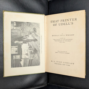 That Printer of Udell's by Harold Bell Wright (NEW EDITION), 1911 📜✍️✝️