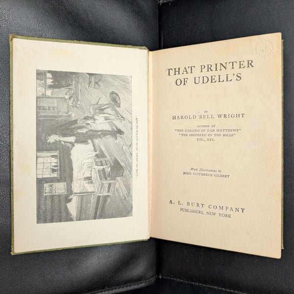 That Printer of Udell's by Harold Bell Wright (NEW EDITION), 1911 📜✍️✝️